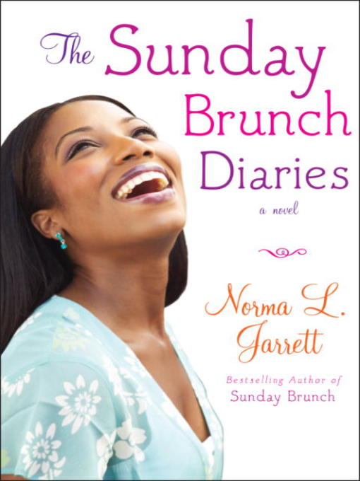 Title details for The Sunday Brunch Diaries by Norma L. Jarrett - Available